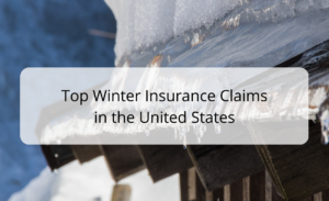Top Winter Insurance Claims in the United States