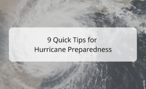 9 Quick Tips for Hurricane Preparedness - Hurricane Damage Insurance Claims