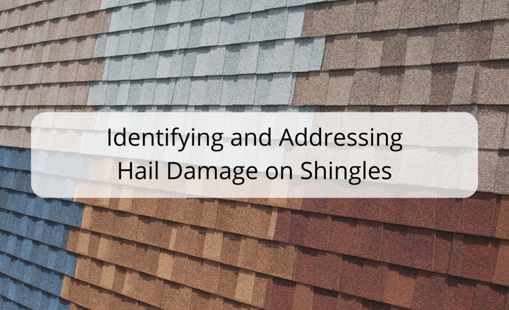 a close up of a roof with the words identifying and addressing hail damage on shin - Hail Damage Insurance Claim Adjuster - a close up of a roof with the words identifying and addressing hail damage on shingles