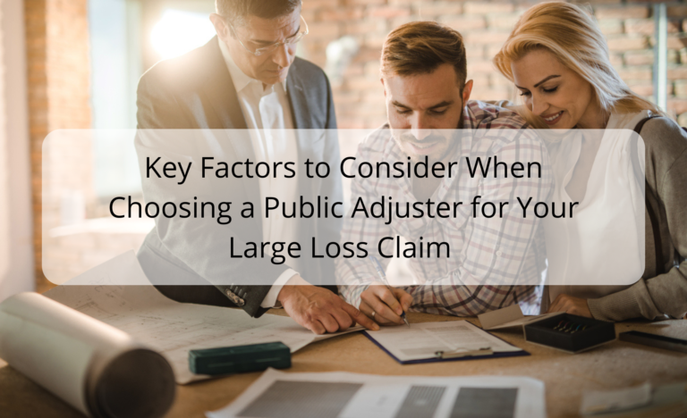 Three people reviewing documents together at a table, with a text overlay reading, "Key Factors to Consider When Choosing a Public Adjuster for Your Large Loss Claim